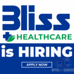 Bliss Healthcare Opened career