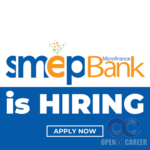 SMEP Microfinance Bank Opened career