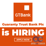 Guaranty Trust Bank Opened career